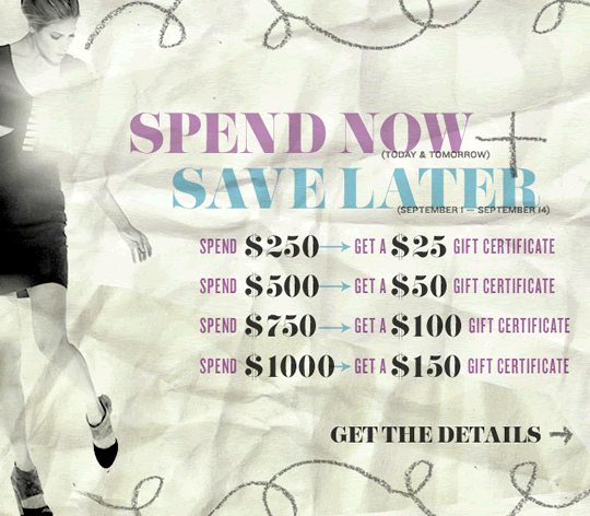 Shopbop Spend Now Save Later