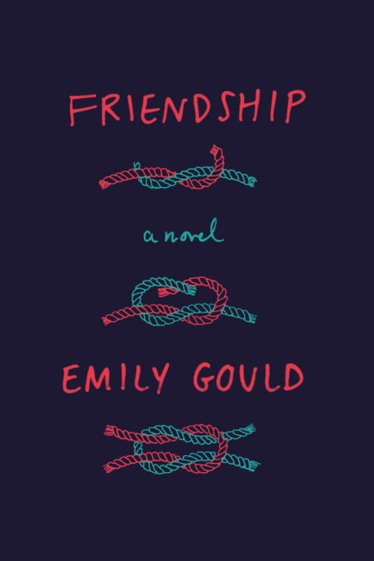 Friendship by Emily Gould
