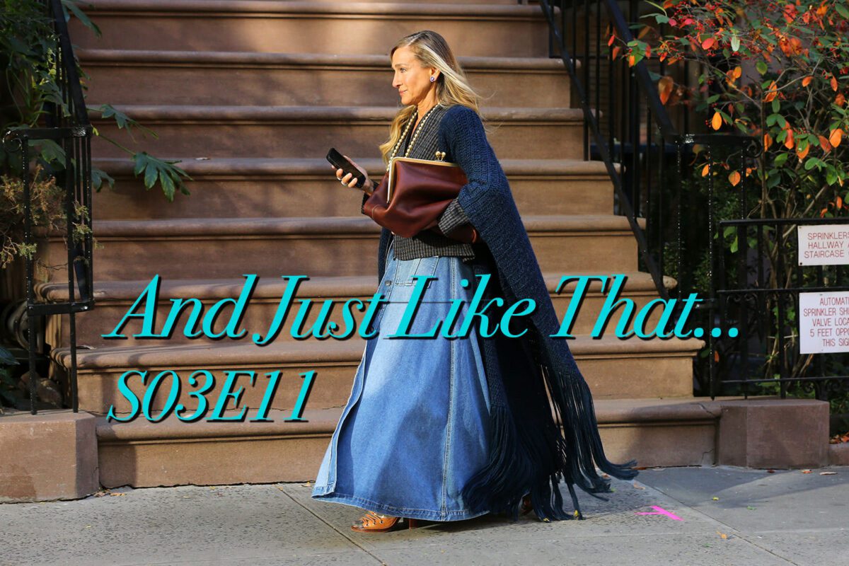 And Just Like That S3E11