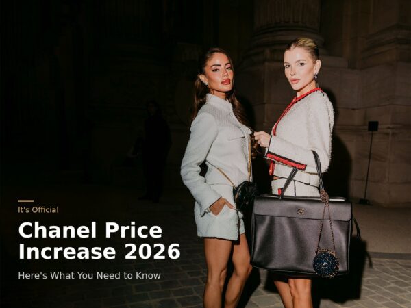 Chanel 2026 Price Increase Update